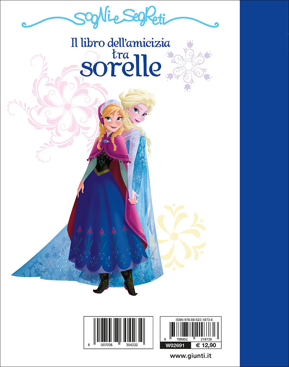 Sogni e Segreti - Frozen. Il libro dell'amicizia tra sorelle