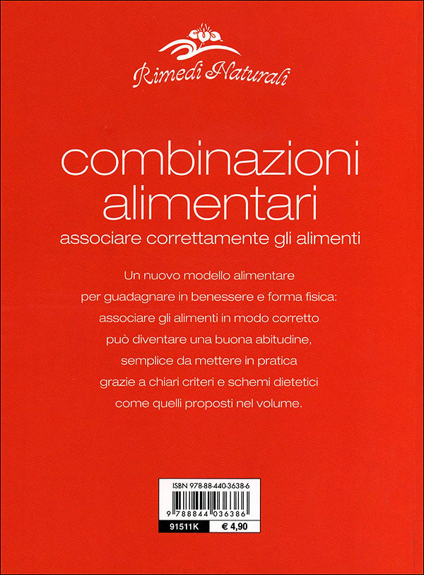 Combinazioni alimentari::Associare correttamente gli alimenti