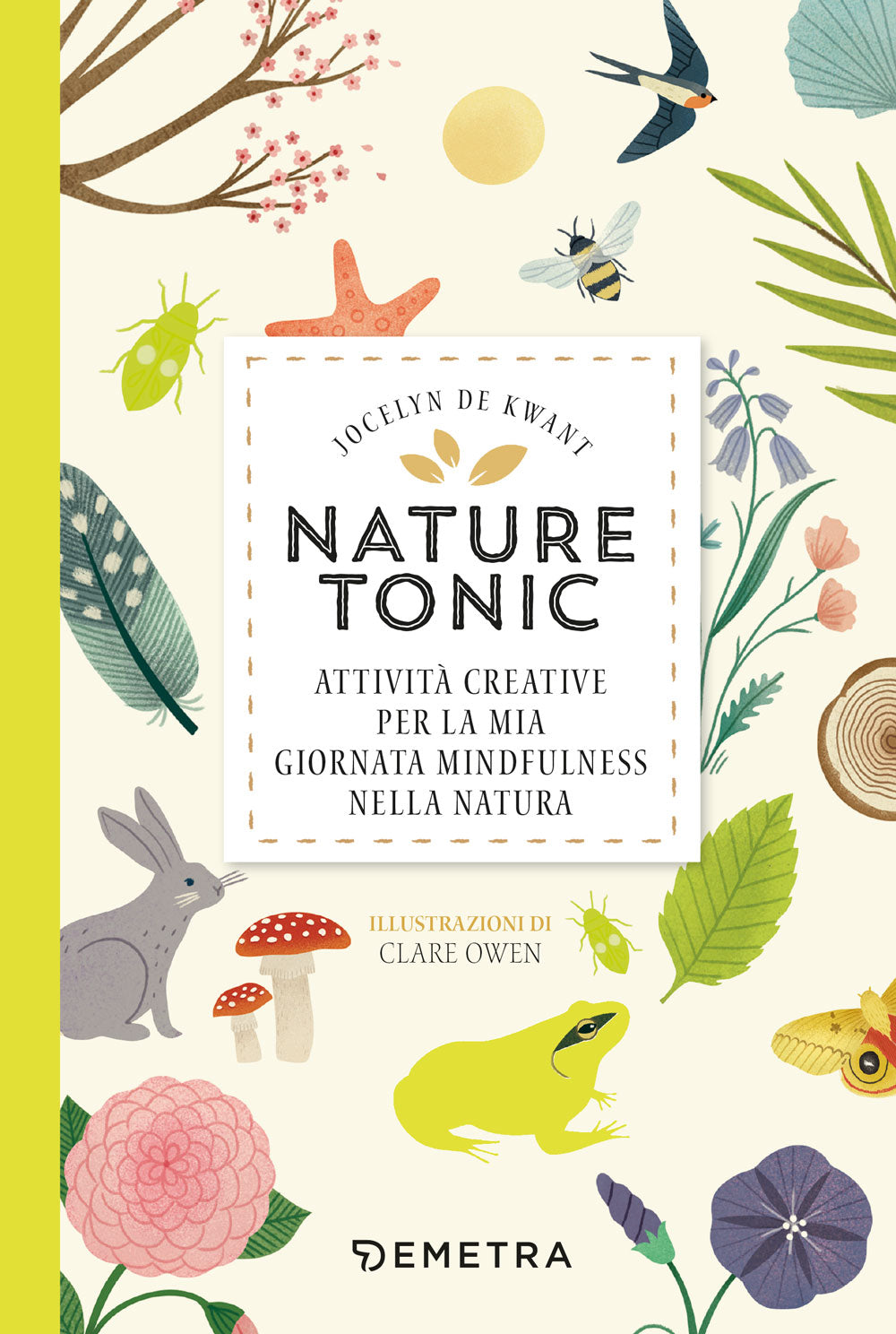 Nature tonic::Attività creative per la mia giornata midfulness nella natura