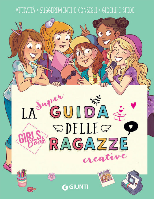 La super guida delle ragazze creative