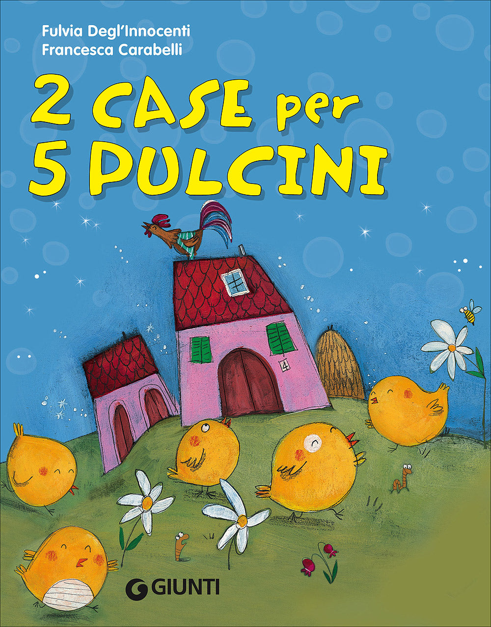 2 Case per 5 Pulcini