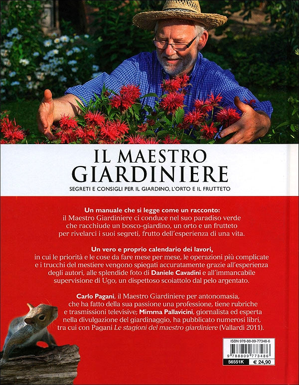 Il Maestro Giardiniere::Segreti e consigli per il giardino, l'orto e il frutteto