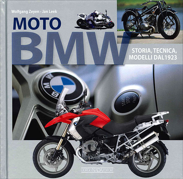 Moto BMW::Storia, tecnica e modelli dal 1923 - Edizione aggiornata