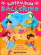 Superalbum delle Ballerine::Stickers, pagine attive, sagome da staccare