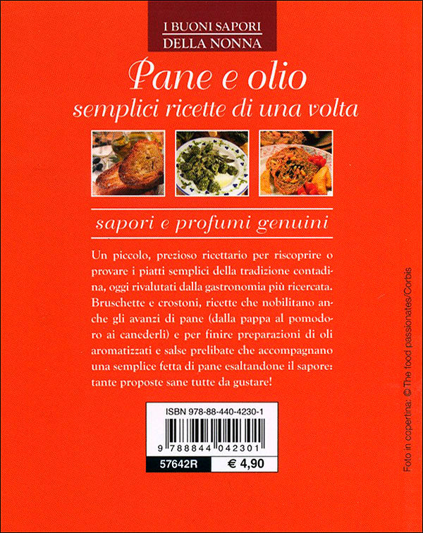 Pane e olio::Semplici ricette di una volta