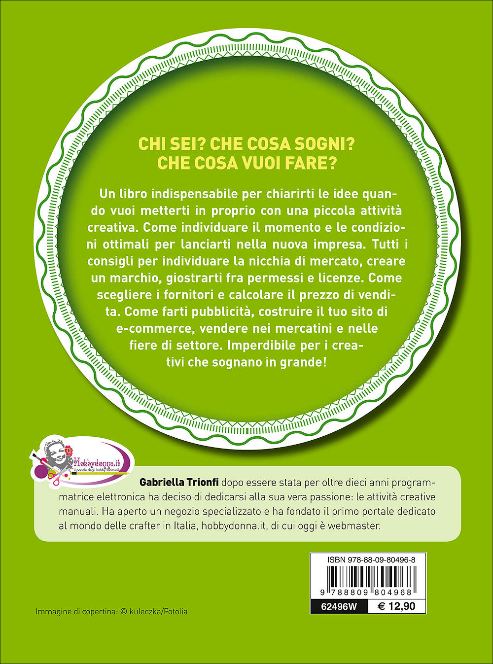 Creatività e business::Trasforma il tuo hobby in una professione