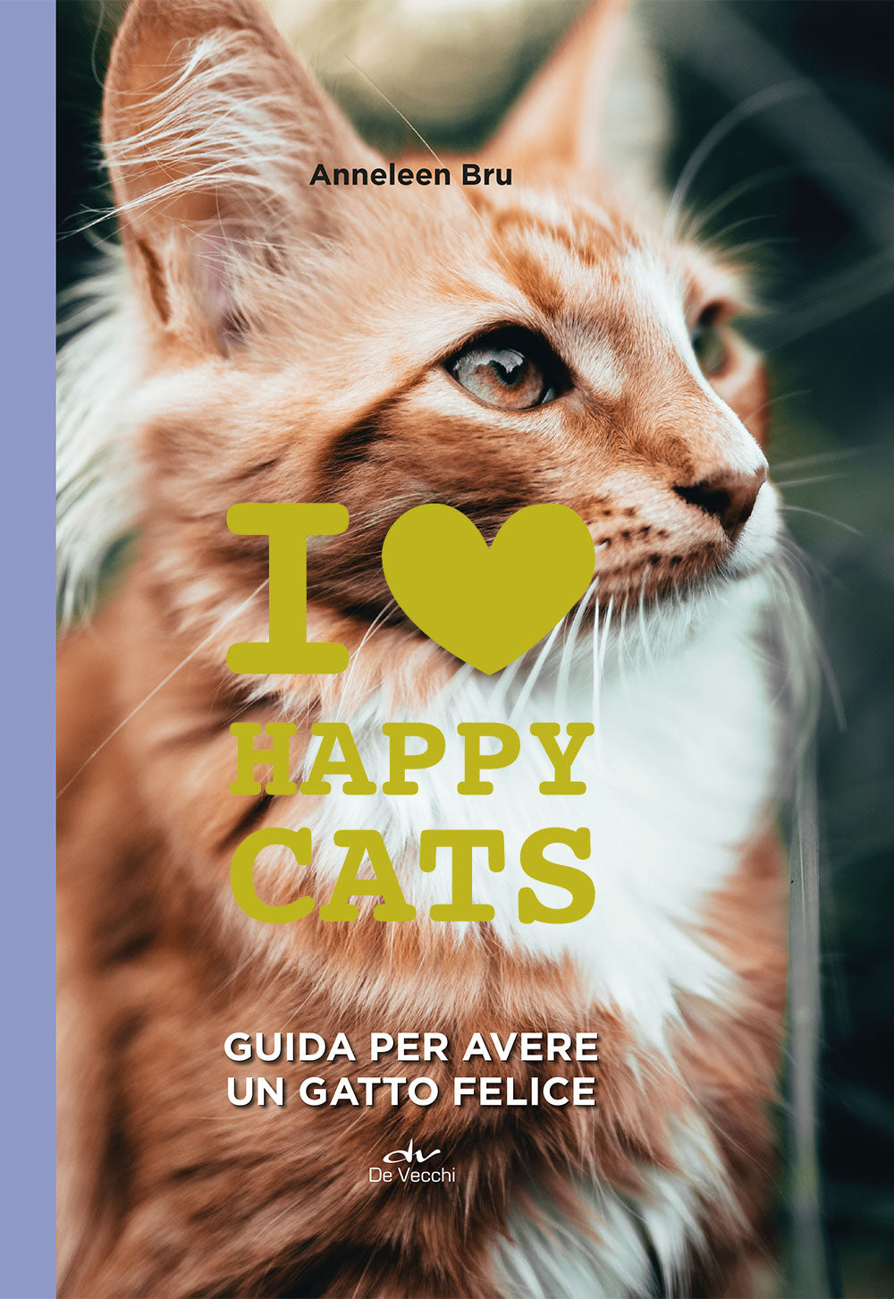 I love happy cats::Guida per avere un gatto felice