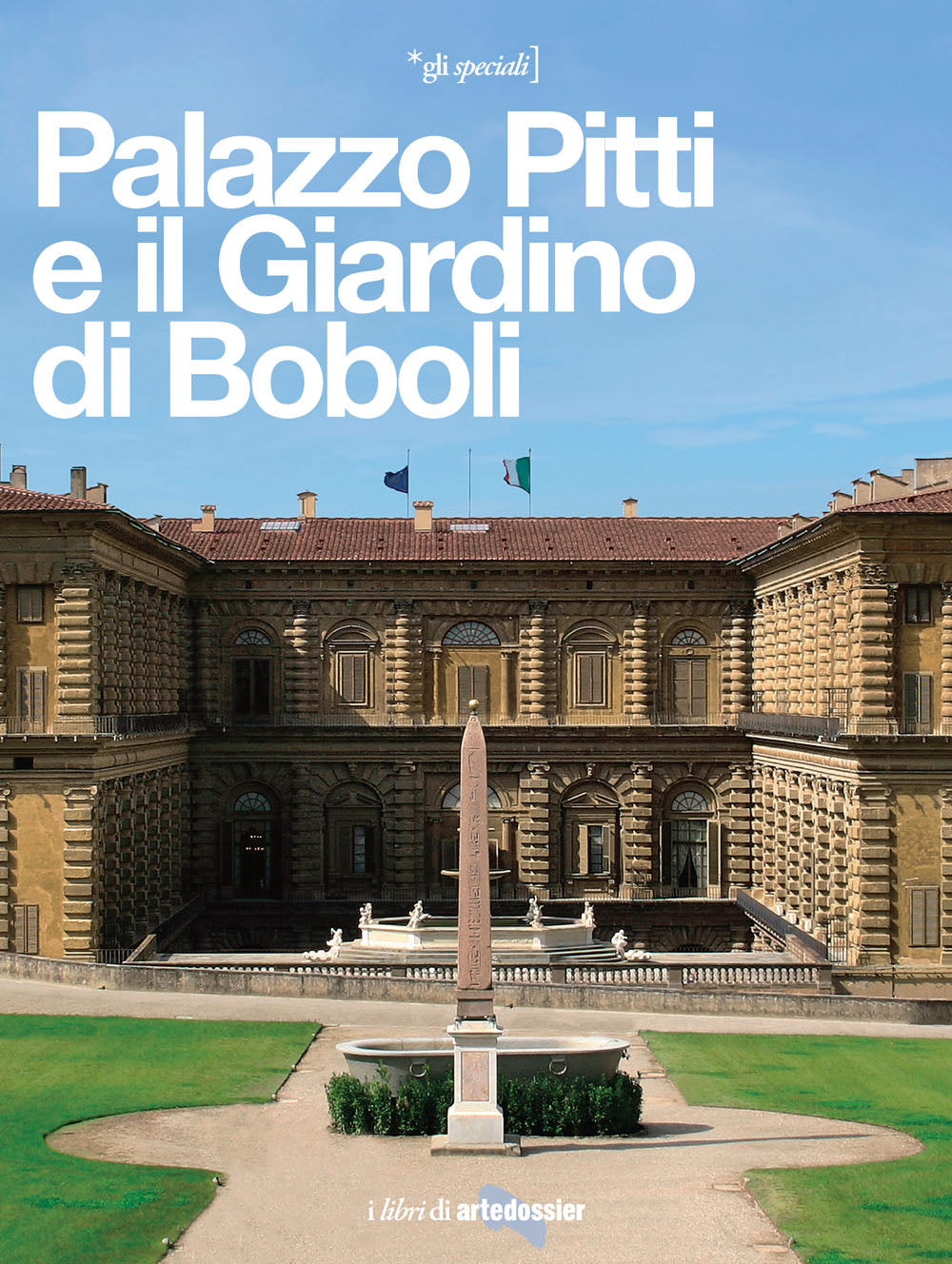 Palazzo Pitti e il Giardino di Boboli::La reggia di tre dinastie