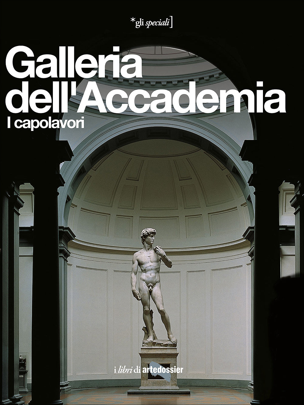 Galleria dell'Accademia::I capolavori