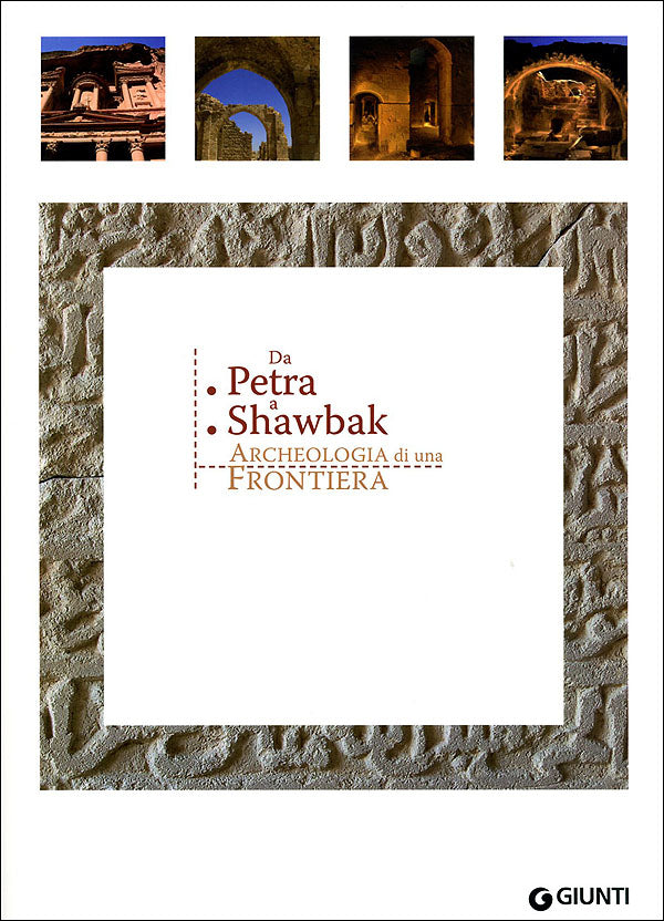 Da Petra a Shawbak::Archeologia di una Frontiera