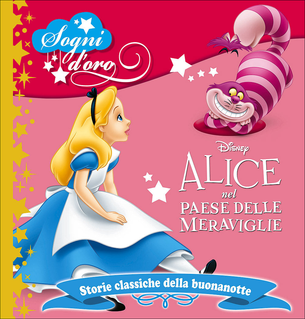 Sogni d'oro - Alice nel Paese delle Meraviglie::Storie classiche della buonanotte