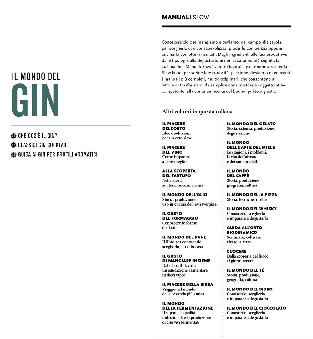 Il mondo del gin::Conoscerlo, sceglierlo e imparare a degustarlo