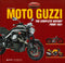 Moto Guzzi::The complete history from 1921