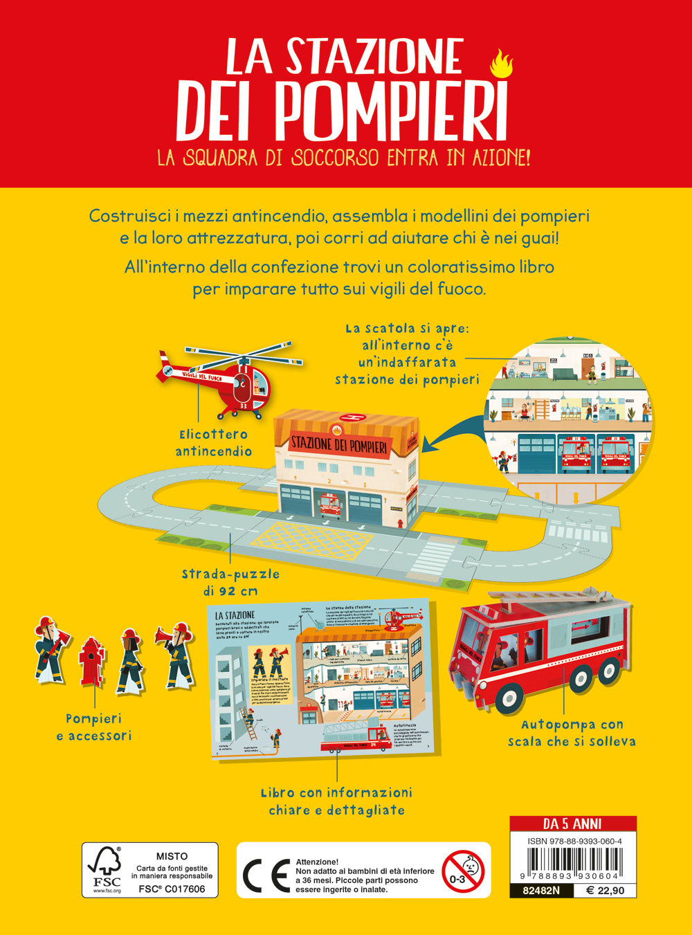 La stazione dei pompieri::La squadra di soccorso entra in azione! - Contiene: libro di 32 pagine, stazione-scenario, modellini da staccare e assemblare