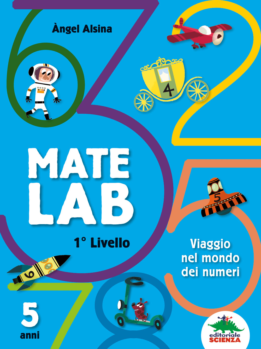 Mate Lab 1° livello::Viaggio nel mondo dei numeri