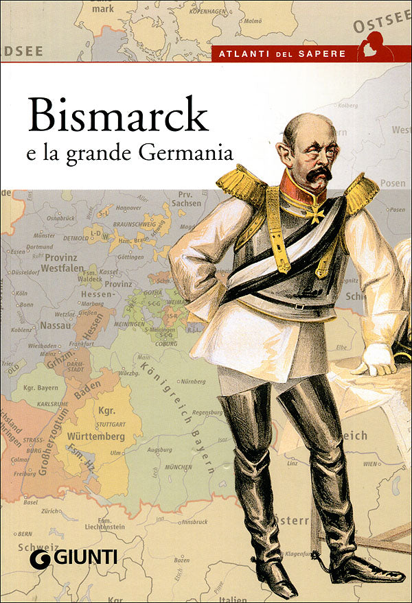 Bismarck e la grande Germania