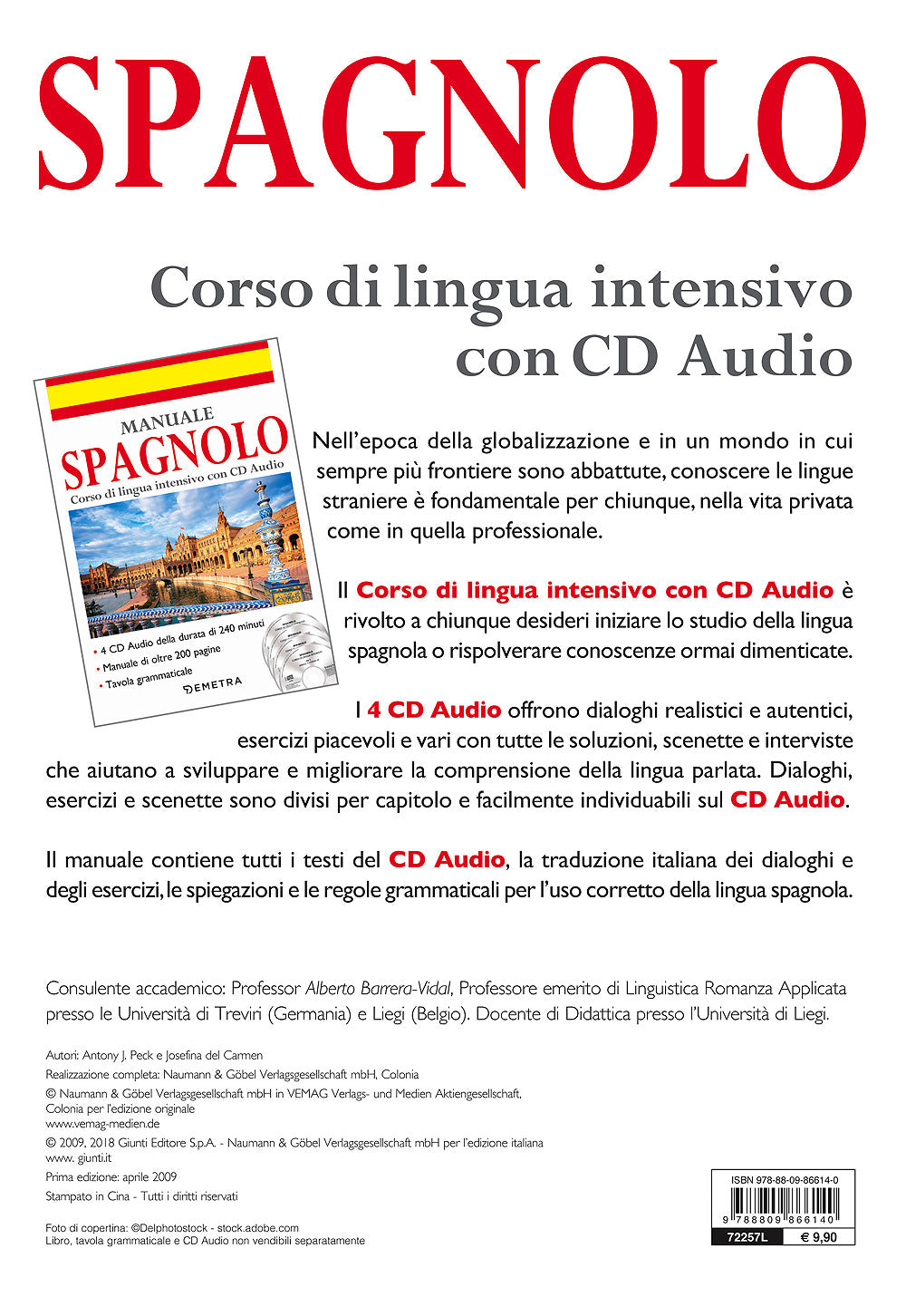 Corso di lingua Spagnolo intensivo con CD Audio::4 CD della durata di 240 minuti - Manuale di oltre 200 pagine - Tavola grammaticale