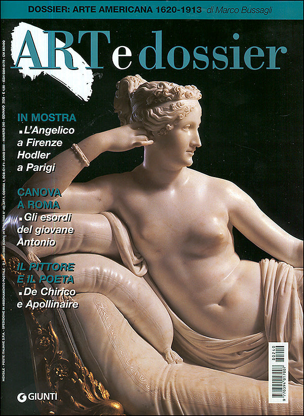 Art e dossier n. 240, gennaio 2008::allegati a questo numero il dossier: Arte americana 1620-1913 di Marco Bussagli e l'inserto redazionale: 100 Mostre