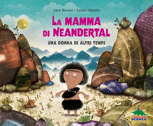 La mamma di Neandertal::Una donna di altri tempi