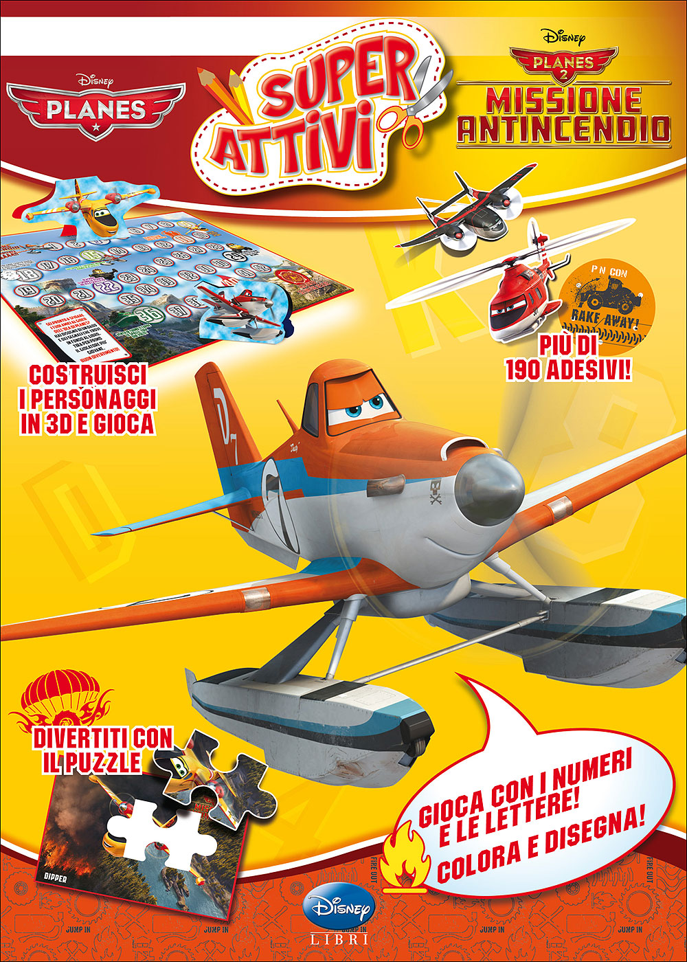 Superattivi - Planes 2. Missione Antincendio::Costruisci i personaggi in 3D e gioca - Divertiti con il puzzle - Più di 190 adesivi!