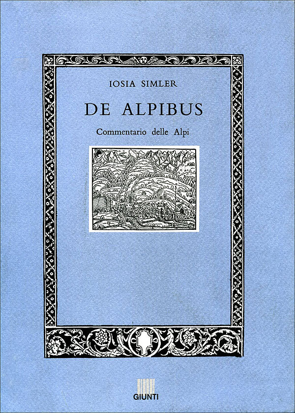 De Alpibus::Commentario delle Alpi