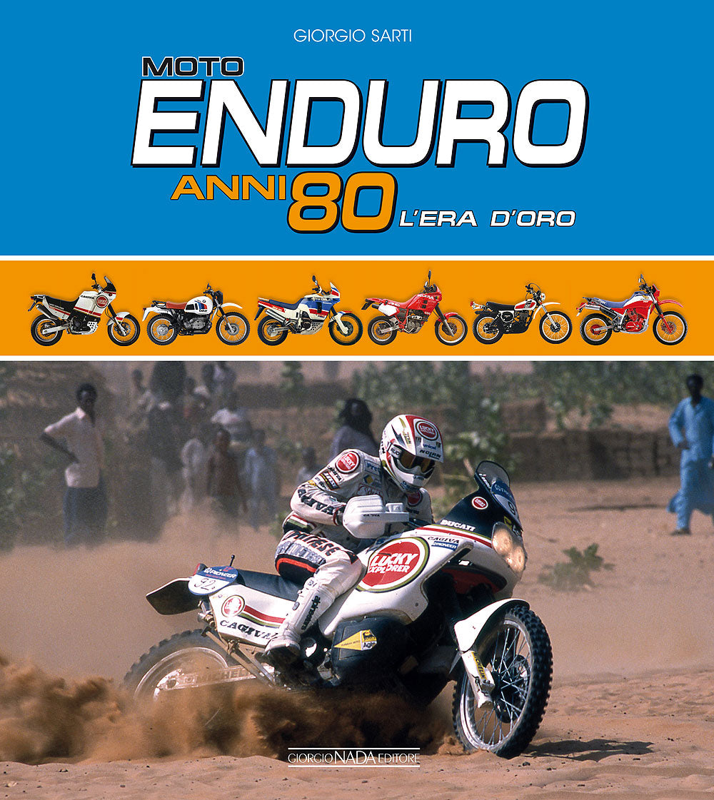 Moto Enduro anni 80::L'era d'oro