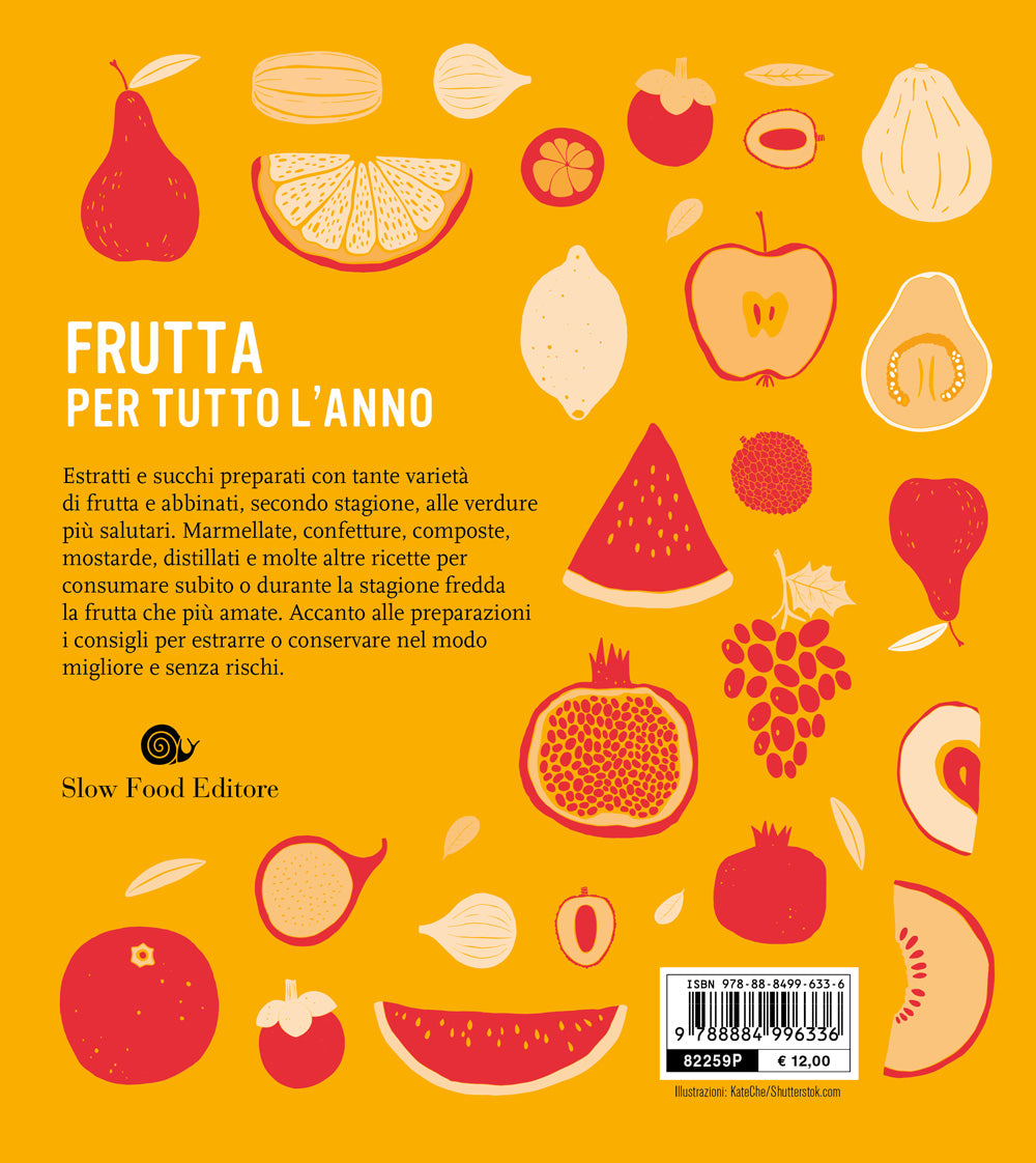 Succhi estratti marmellate conserve::Frutta per tutto l'anno