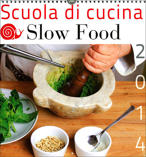 Scuola di cucina Slow Food - Calendario 2014::Formato grande