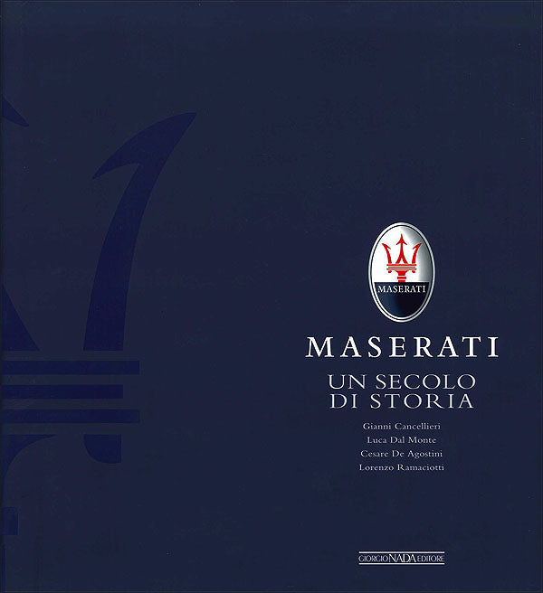 Maserati::Un secolo di storia