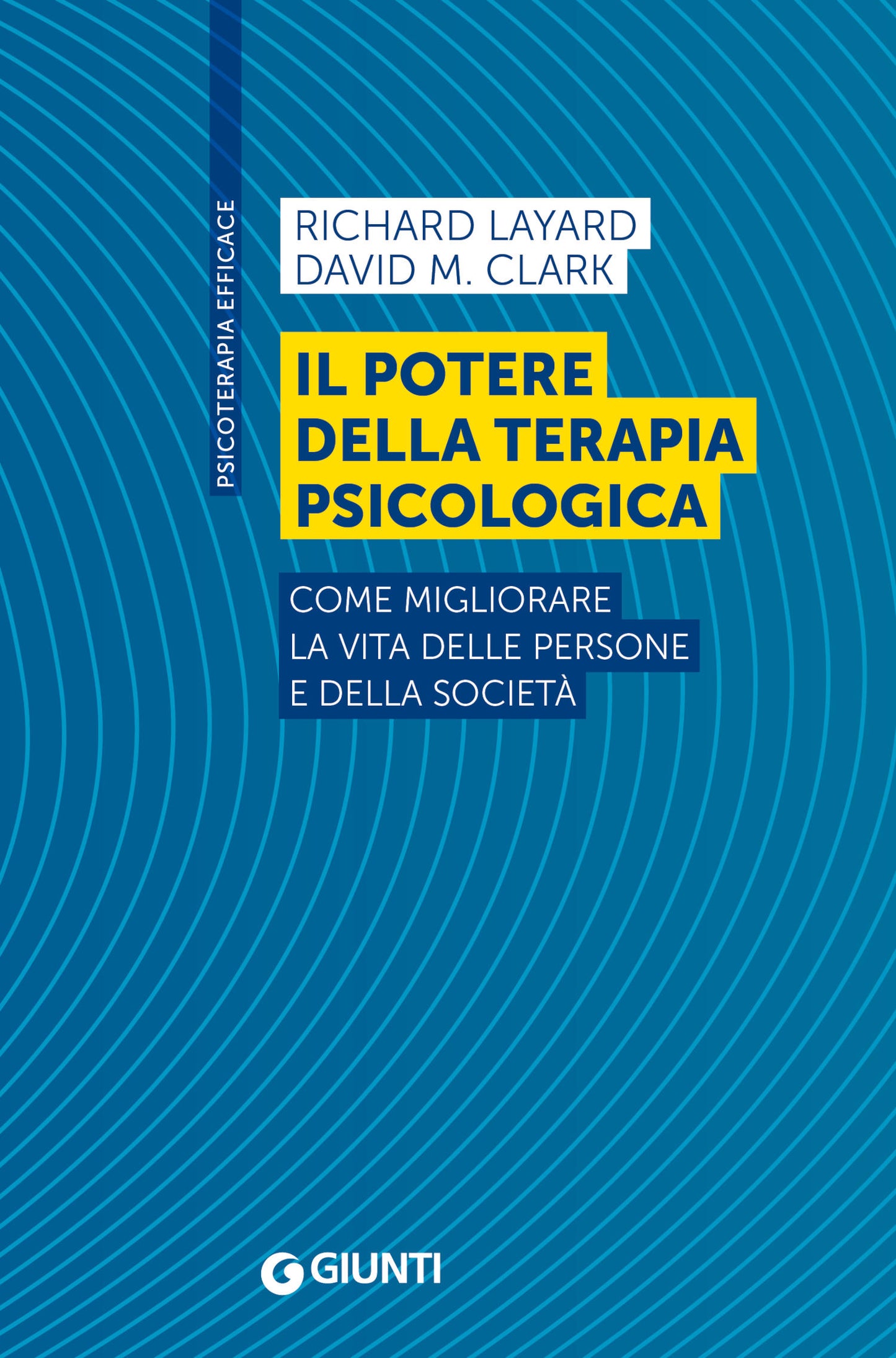 Il potere della terapia psicologica::Come migliorare la vita delle persone e della società