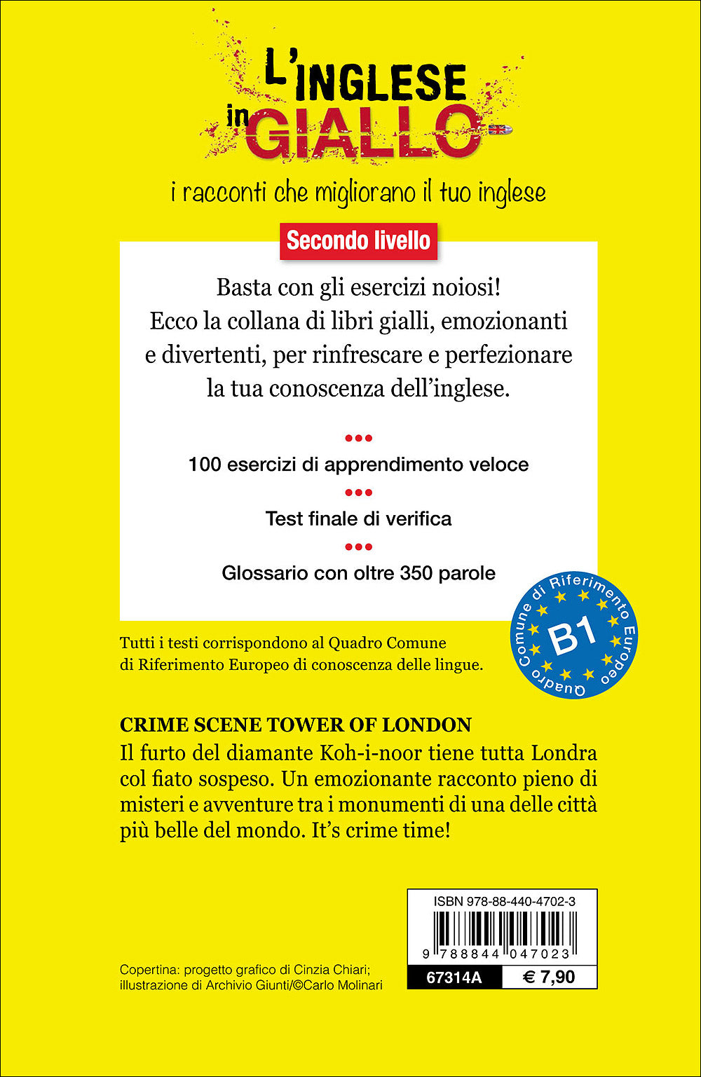 Crime Scene Tower of London::I racconti che migliorano il tuo inglese - Secondo livello