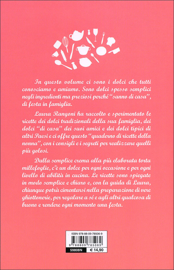 Il mio libro dei dolci fatti in casa::Ricette - Consigli - Segreti