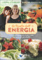 Le ricette dell'energia::140 proposte vegane crude e cotte per vivere con più vitalità