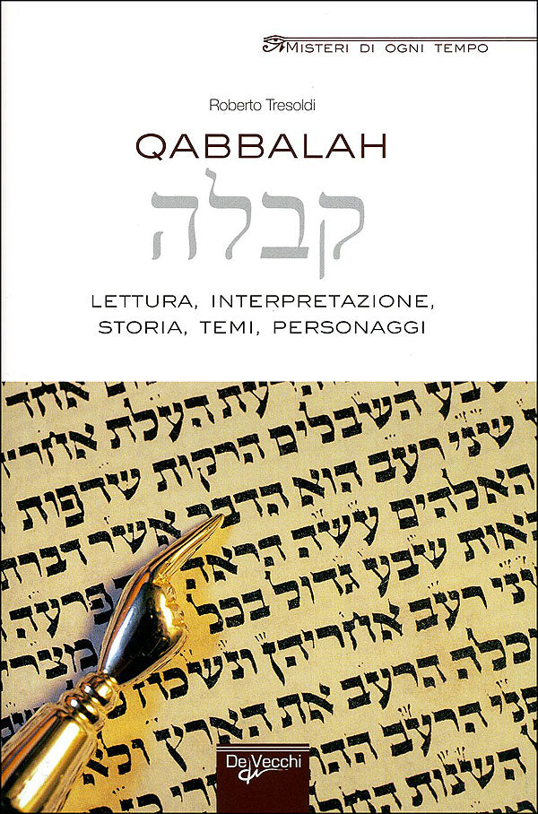 Qabbalah::Lettura, interpretazione, storia, temi, personaggi