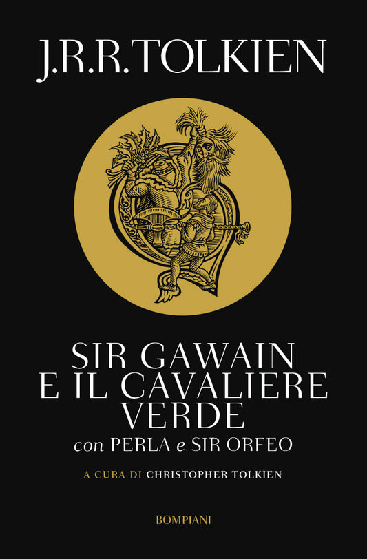 Sir Gawain e il cavaliere verde::Con Perla e Sir Orfeo