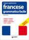 Francese. Grammatica facile