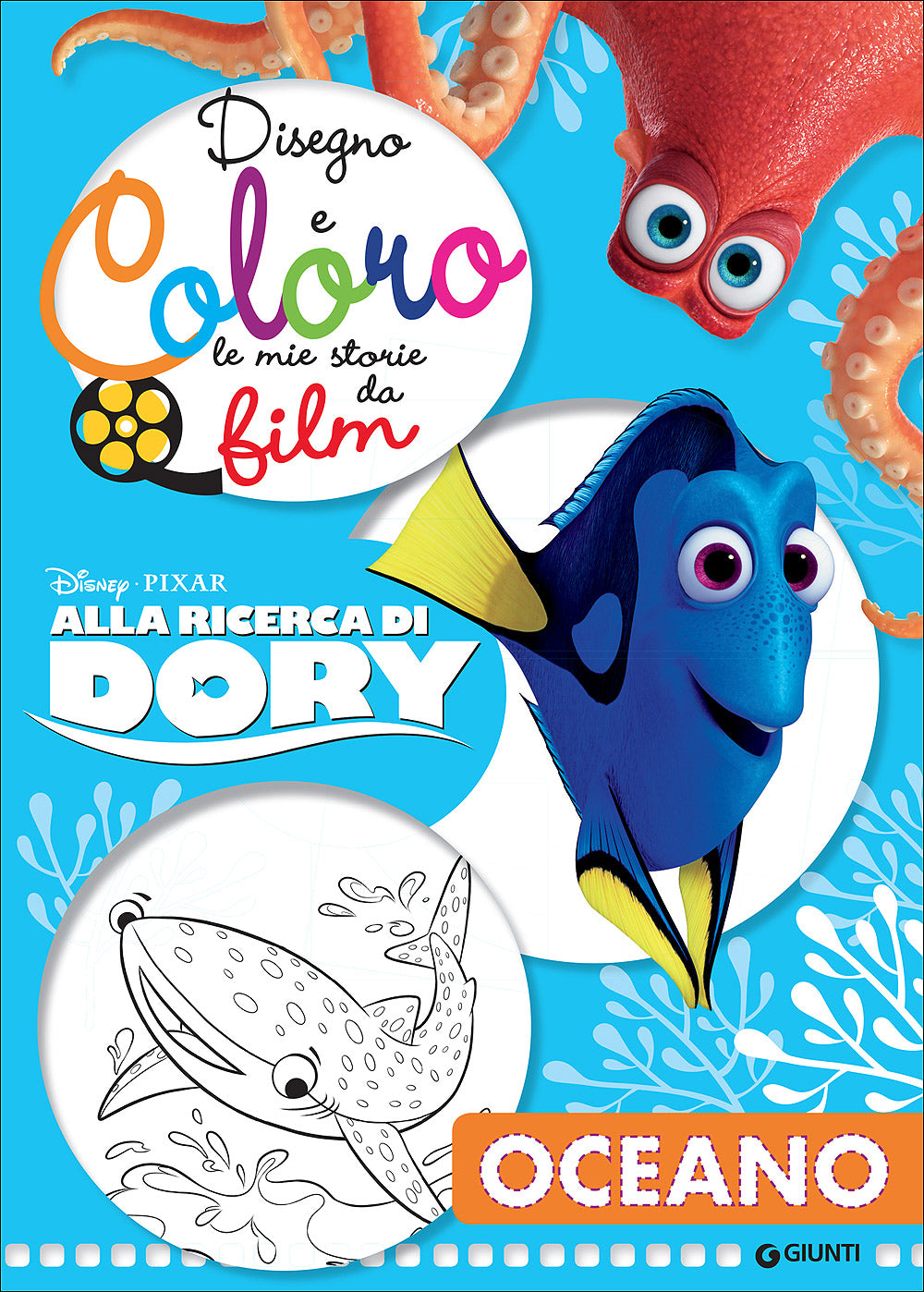 Disegno e Coloro le Mie Storie da Film - Alla ricerca di Dory. Oceano