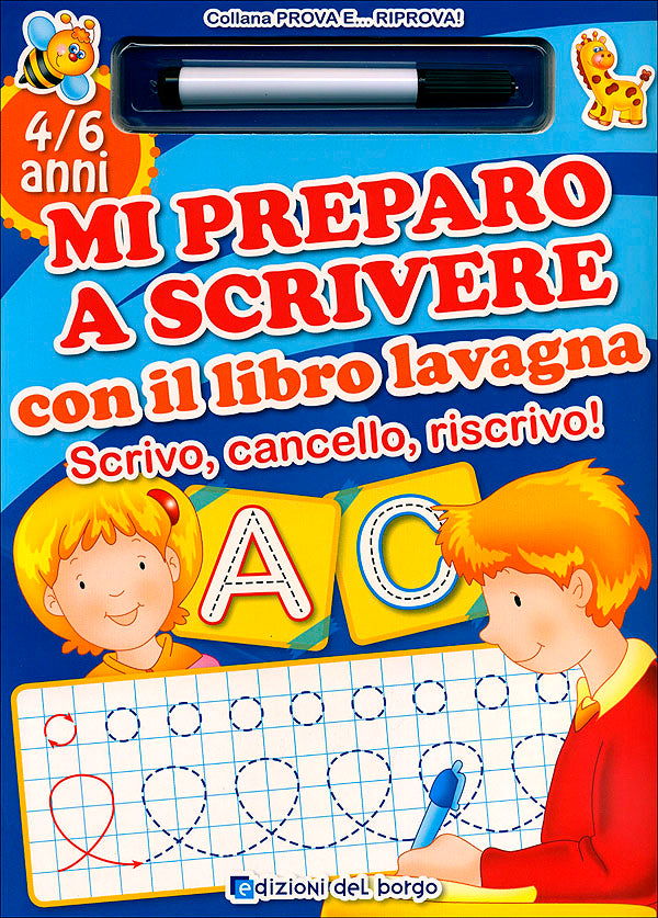 Mi preparo a scrivere con il libro lavagna - 4/6 anni::Scrivo, cancello, riscrivo! - Con pennarello con inchiostro a base d'acqua