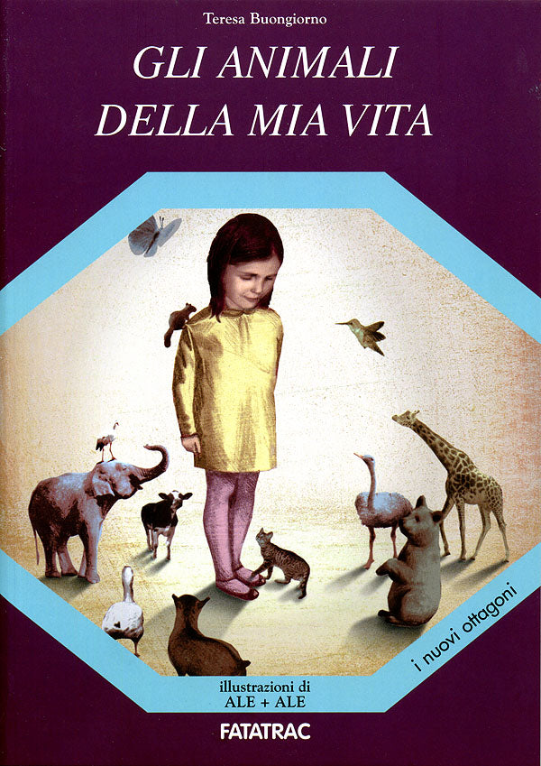 Gli animali della mia vita