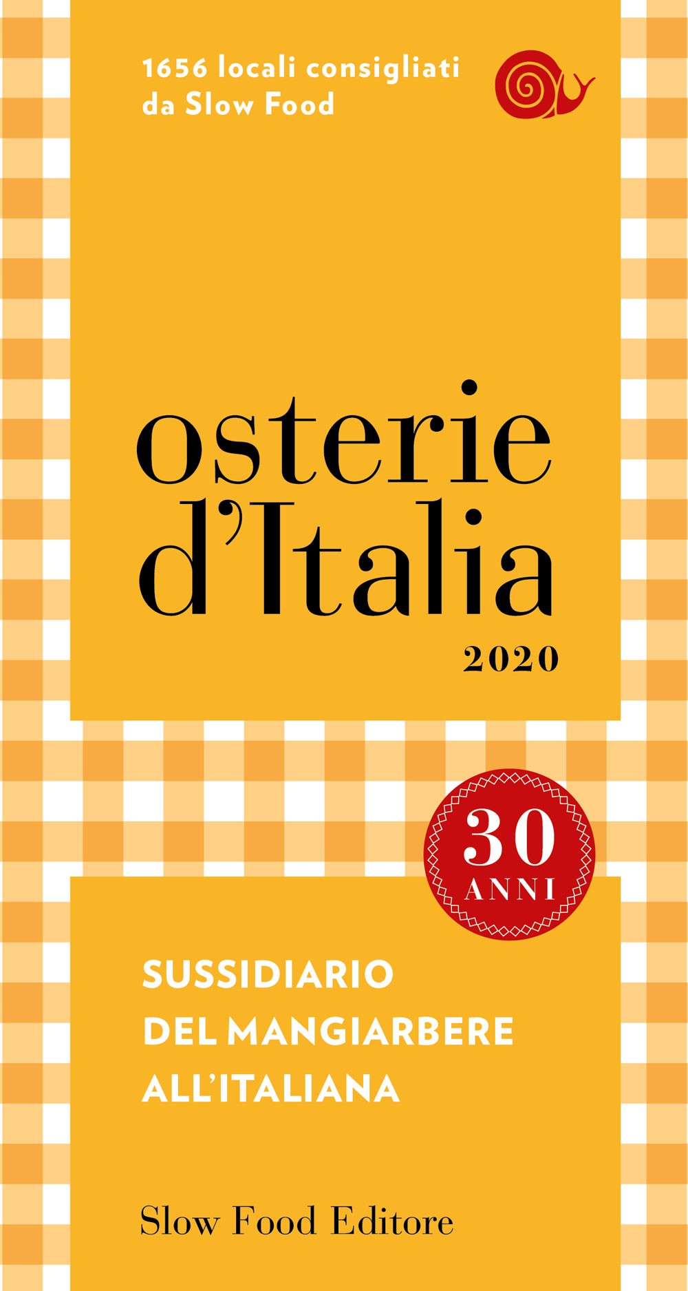 Osterie d'Italia - guida 2020::Sussidiario del mangiarbere all'italiana