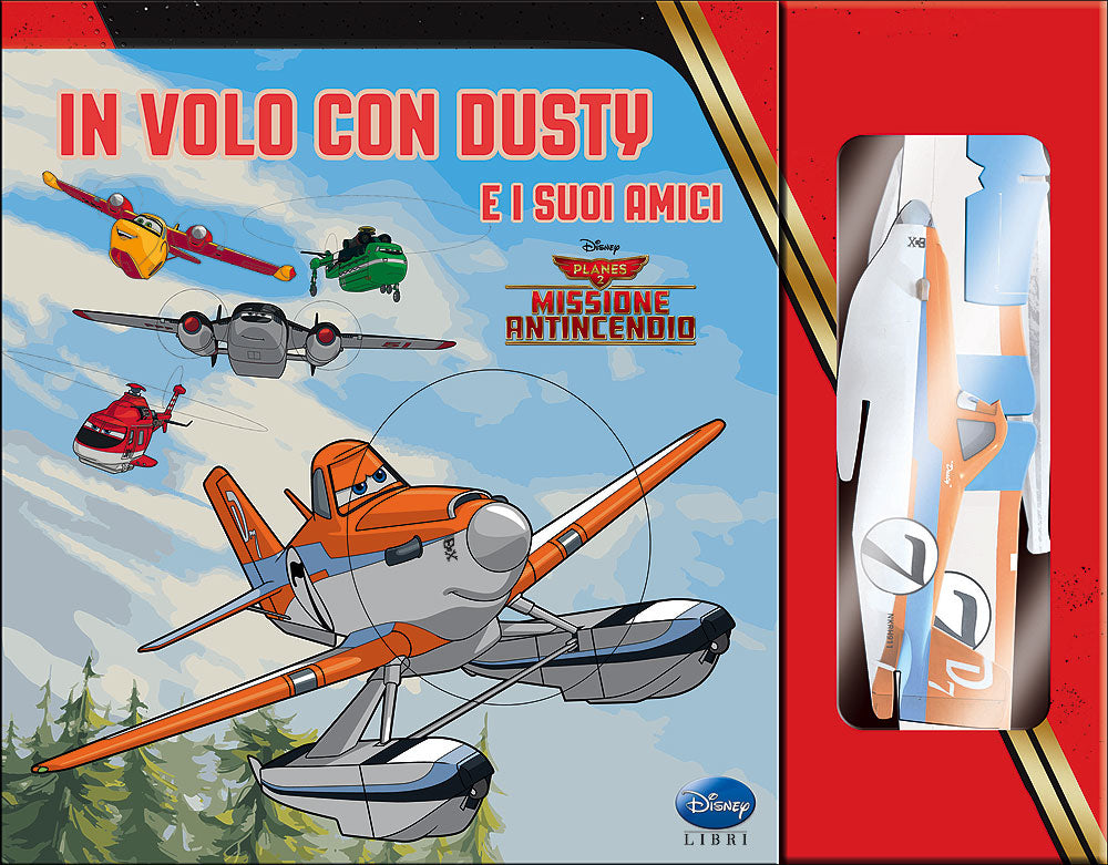 Superattivi - Planes 2. In volo con Dusty e i suoi amici