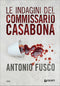Le indagini del commissario Casabona::Noir