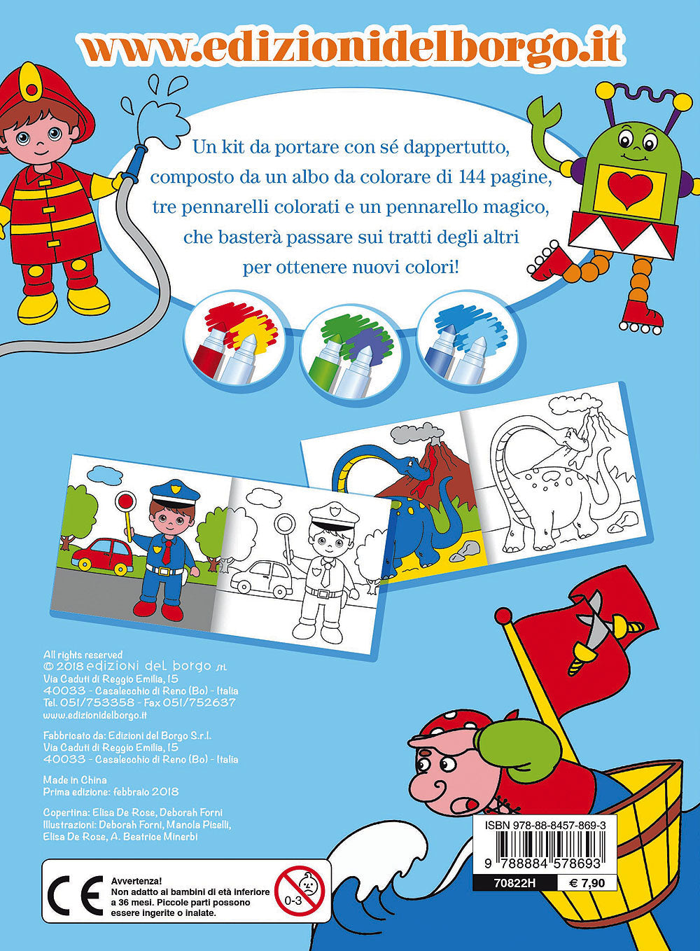 I bambini colorano con i pennarelli magici::Supereroi, dinosauri, pirati, robot, mezzi da cantiere e tanto altro - Con 4 pennarelli magici