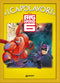 Big Hero 6 - I Capolavori