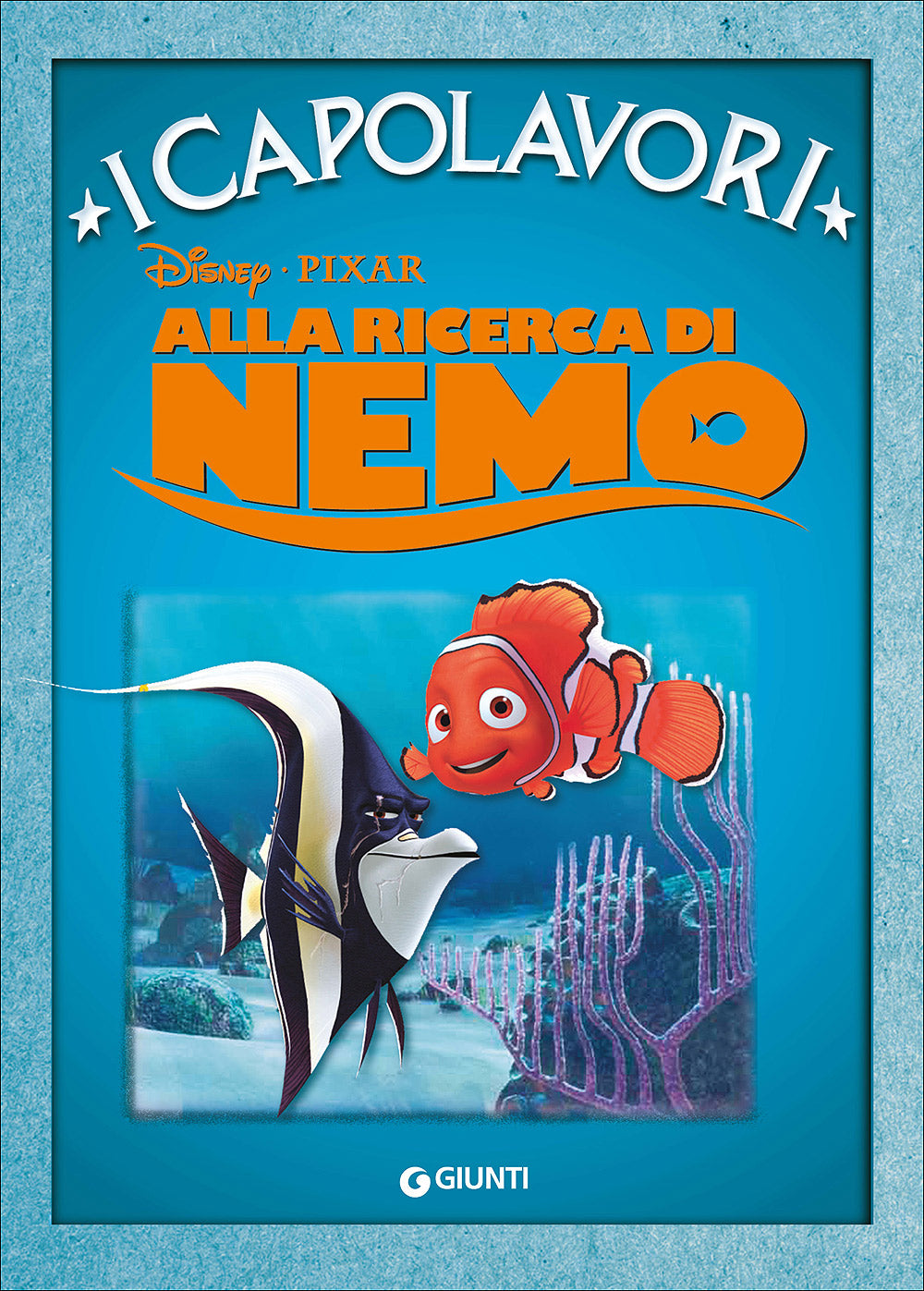 Alla ricerca di Nemo - I Capolavori