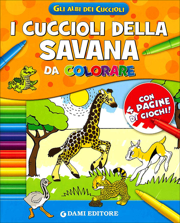 I cuccioli della Savana da colorare::Con 4 pagine di giochi!