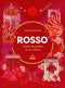 Rosso::Storia illustrata di un colore