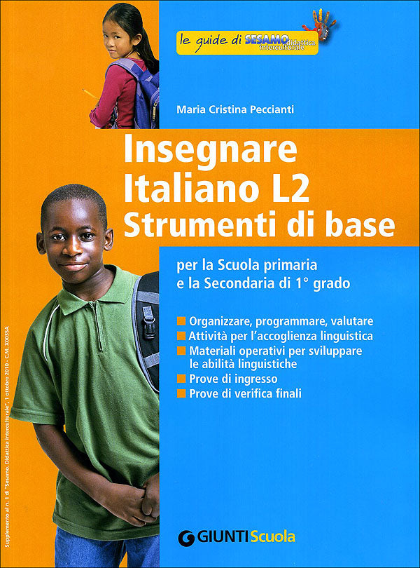 Le guide di Sesamo. Didattica interculturale - Insegnare Italiano L2::Strumenti di base per la scuola primaria e secondaria di 1° grado - Supplemento a Sesamo. Didattica interculturale n. 1 del 1 ottobre 2010