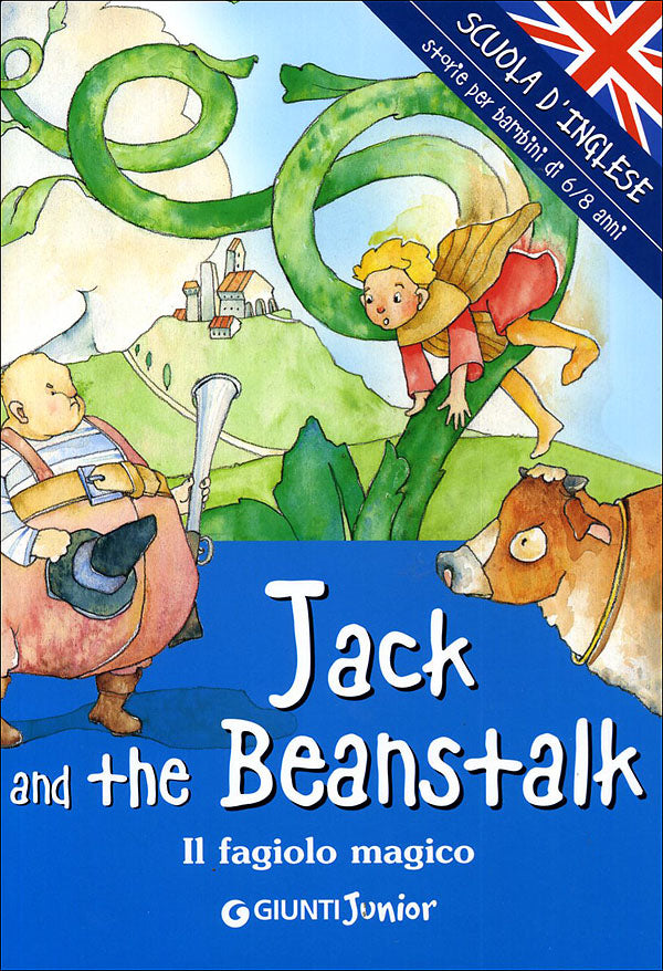 Jack and the Beanstalk::Il fagiolo magico