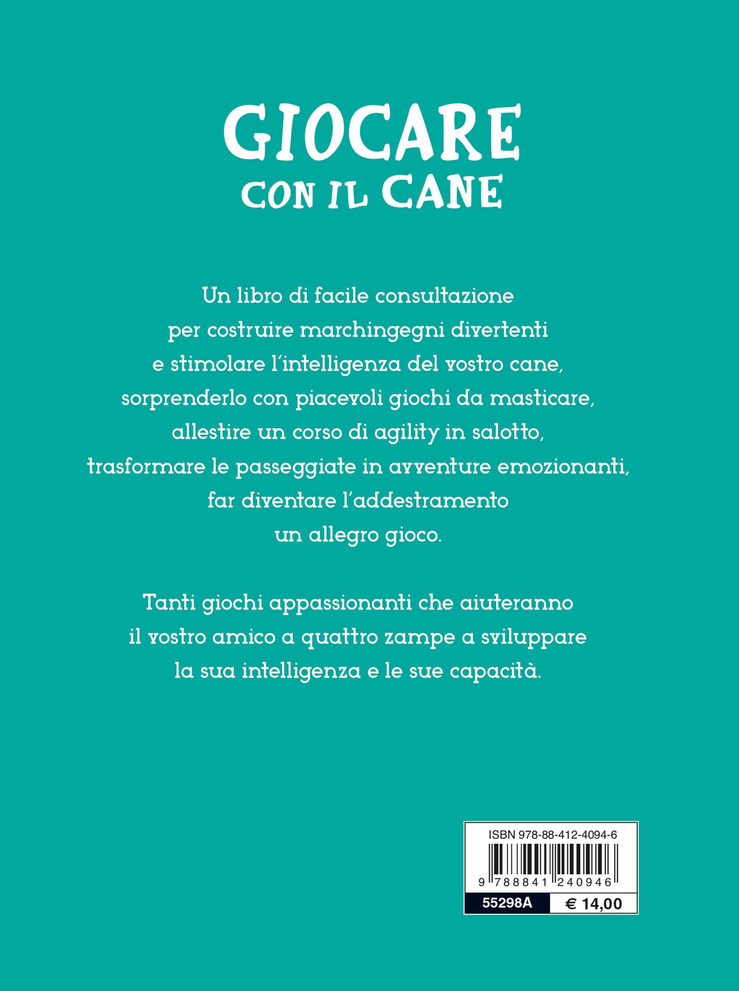 Giocare con il cane::Divertimenti e passatempi per cani e padroni